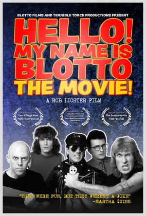 Hello! My Name is Blotto: The Movie poszter