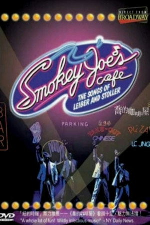 Smokey Joe's Cafe: The Songs of Leiber and Stoller poszter