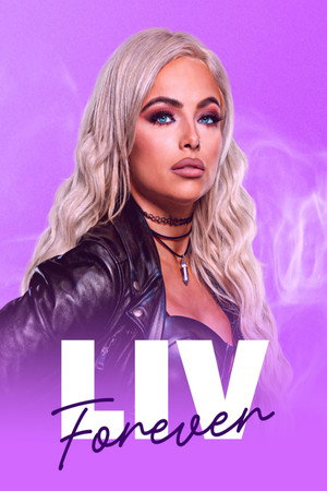 WWE Liv Forever poszter
