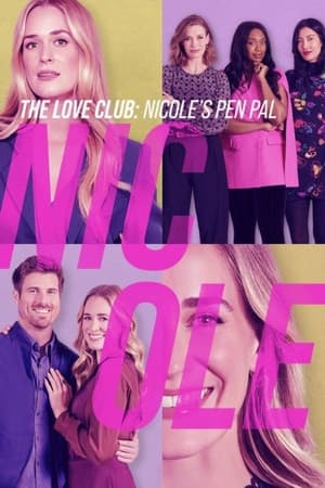 The Love Club: Nicole’s Pen Pal poszter