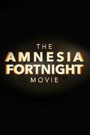 The Amnesia Fortnight Movie