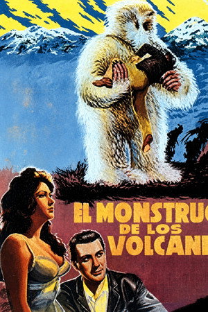 El monstruo de los volcanes poszter