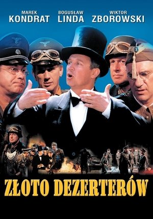 Złoto dezerterów poszter