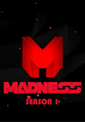 Madness