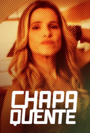 Chapa Quente
