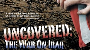 Uncovered: The Whole Truth About The Iraq War háttérkép