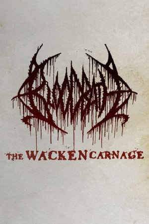 Bloodbath: The Wacken Carnage poszter