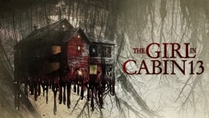 The Girl in Cabin 13: A Psychological Horror háttérkép