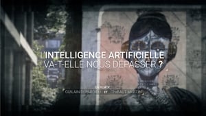 L'intelligence artificielle va-t-elle nous dépasser ? háttérkép