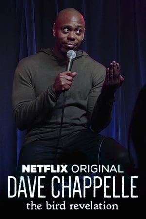 Dave Chappelle: The Bird Revelation poszter