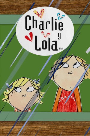 Charlie and Lola