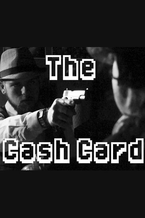 The Cash Card poszter