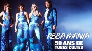 ABBA Mania, 50 ans de tubes cultes háttérkép