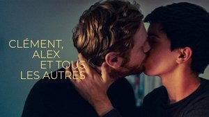 Clément, Alex et tous les autres háttérkép