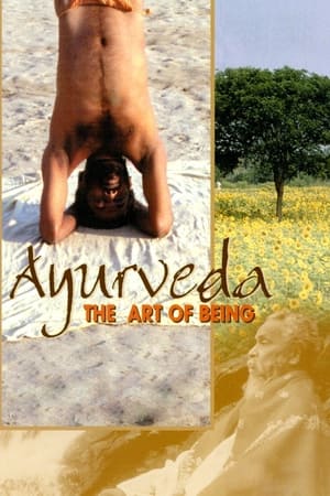 Ayurveda - A létezés művészete