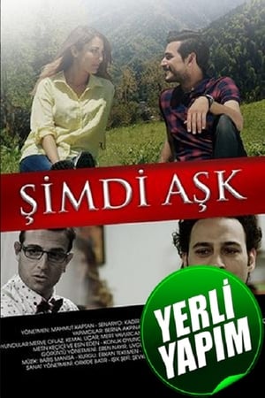 Şimdi Aşk poszter