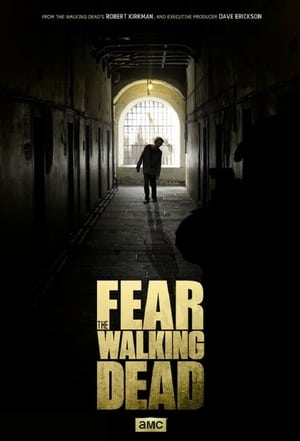 Fear the Walking Dead poszter