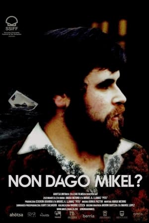 Non dago Mikel? poszter