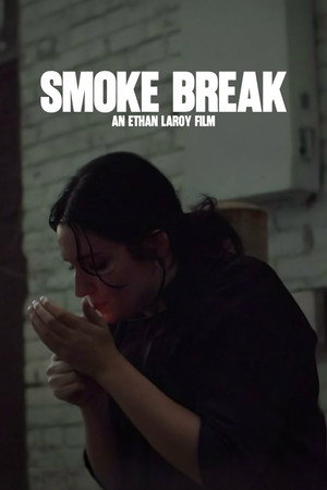 Smoke Break poszter