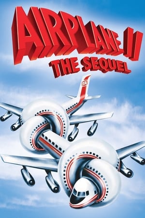 Airplane 2. - A folytatás poszter