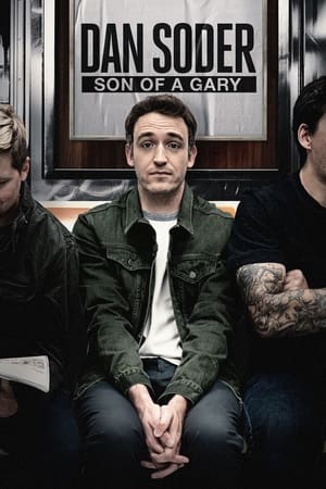 Dan Soder: Son of a Gary