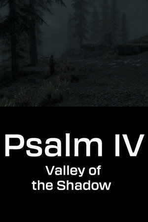 Psalm IV: Valley of the Shadow poszter