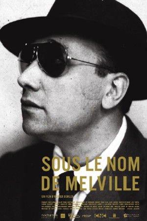 Sous le nom de Melville poszter