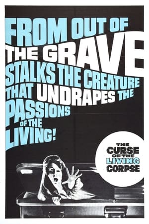 The Curse of the Living Corpse poszter