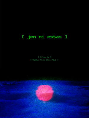 Jen Ni Estas poszter