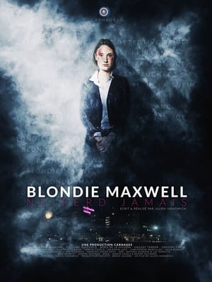 Blondie Maxwell ne perd jamais poszter