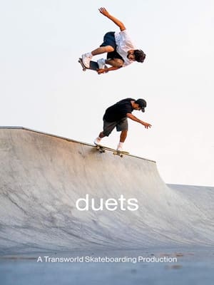 Duets: A Transworld Skateboarding Production poszter