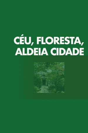 Céu, Floresta, Aldeia Cidade