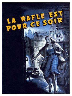La rafle est pour ce soir poszter