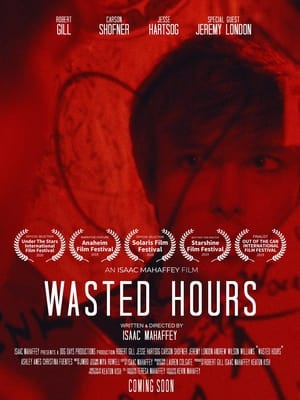 Wasted Hours poszter