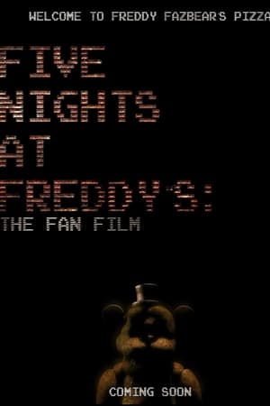 Five Nights at Freddy's: The Fan Film