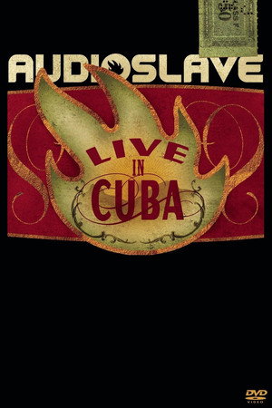 Audioslave - Live in Cuba poszter