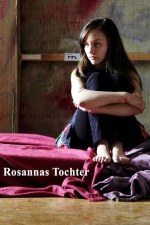 Rosannas Tochter poszter