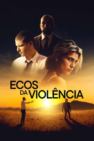 Echoes of Violence poszter