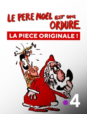 Le père Noël est une ordure poszter