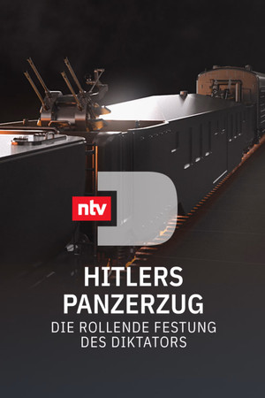 Le train d'Hitler - La bête d'acier poszter