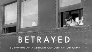 Betrayed: Surviving an American Concentration Camp háttérkép