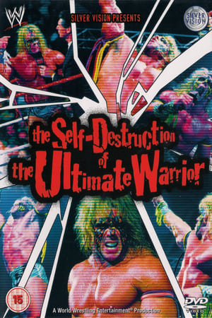 The Self Destruction of the Ultimate Warrior poszter