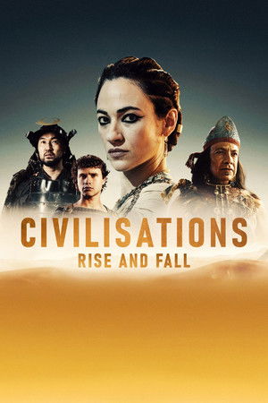 Civilizációk: Felemelkedés és bukás
