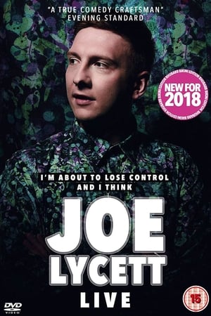 Joe Lycett: I'm About to Lose Control And I Think Joe Lycett, Live poszter