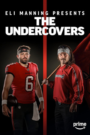 Eli Manning Presents: The Undercovers poszter
