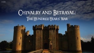 Chivalry and Betrayal: The Hundred Years War kép