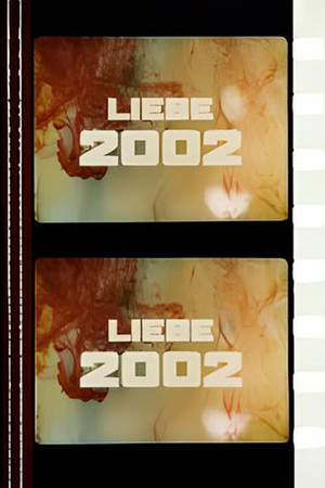Liebe 2002 poszter