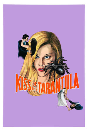 Kiss of the Tarantula poszter