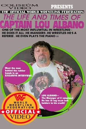 The Life and Times of Captain Lou Albano poszter