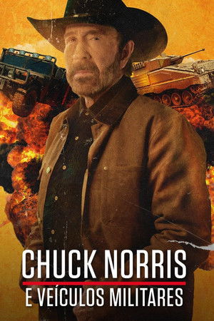 Chuck Norris's Epic Guide to Military Vehicles poszter